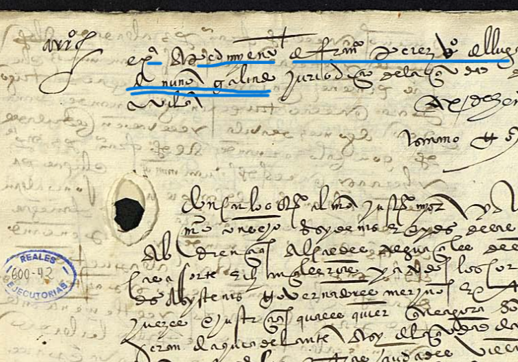 Ej(ecutori)a a pedimiento de Fran(cis)co Perez v(ecin)o del lugar de Nuño Galindo jurisdicion de la ciudad de Avila.....v(ecin)o del lugar de Nuño Galindo...", Ejecutoria del pleito litigado por Francisco Pérez, vecino de Muñogalindo, 1545, ARCHV, PARES.  "v(ecin)o de Nuño Galindo contra...", Ejecutoria del pleito litigado por Sanc