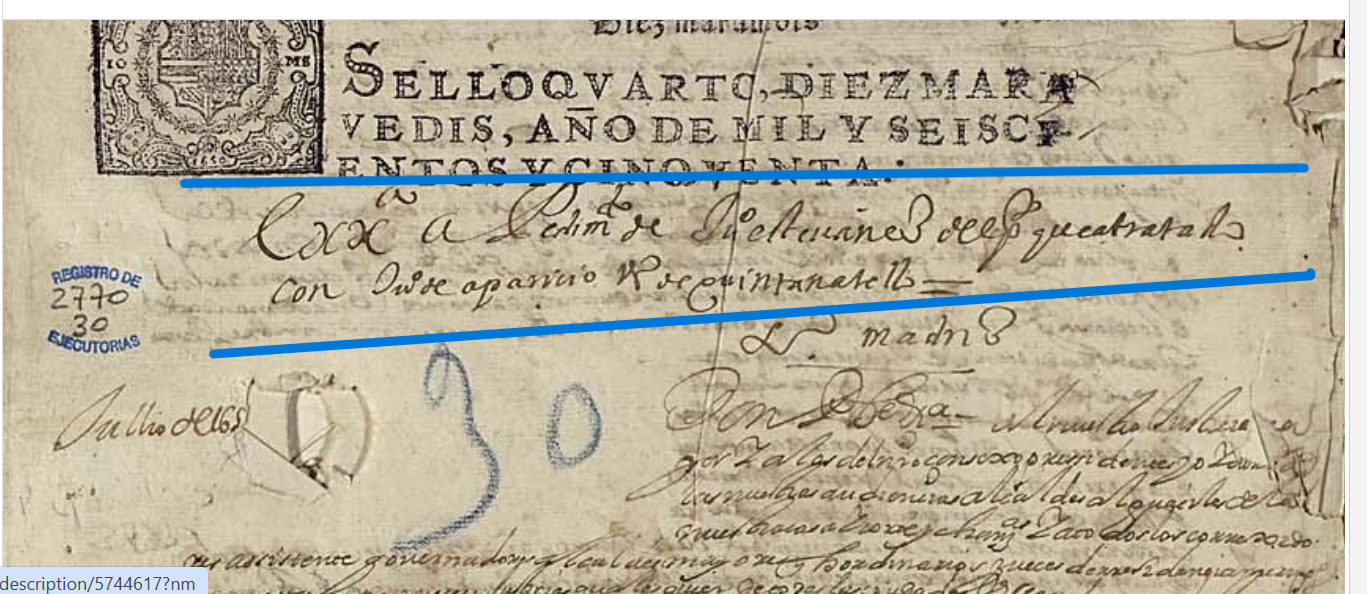  "Exx(ecutoria) a pedi(miento) de Ju(an) Esteuañez del pl(eito) que a tratado con Ju(an) de Aparicio v(e)z(in)o de Quintanatello", Ejecutoria del pleito litigado por Juan Estebañez con Juan de Aparicio, 1650, ARCHV, PARES.