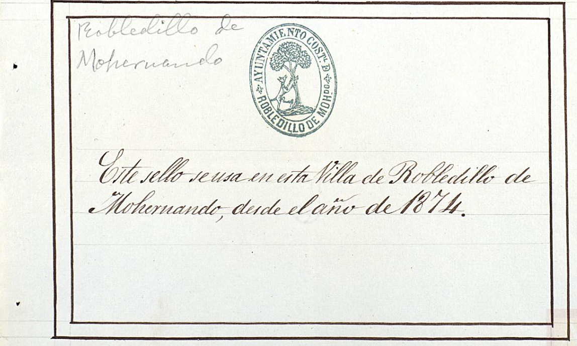 "Robledillo de Moh(ernan)do", Sello del Ayuntamiento, 1876, AHN, PARES.