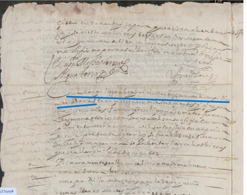 "En El Campillejo alcaria del lugar de Campillo de Ranas en onçe de julio...su merçed licenciado..:", Proceso de fe de Ana García, 1655-1656, AHN, PARES